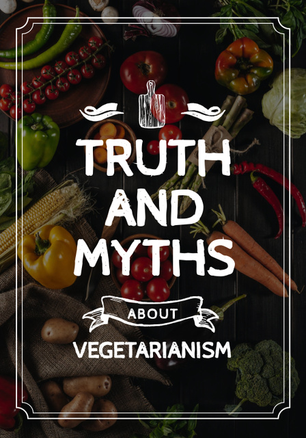 Truth and Myths about Vegetarian Diet Poster 28x40in Šablona návrhu