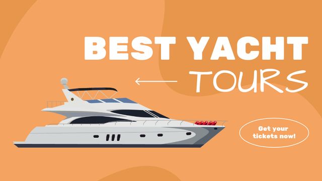 Ontwerpsjabloon van Title van Best Yacht Tours Ad