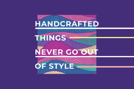 Handcraft Quote with Colourful Lines and Waves Postcard 4x6in Design Template