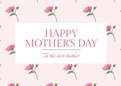 Mother's Day Holiday Greeting with Cute Pink Flowers
