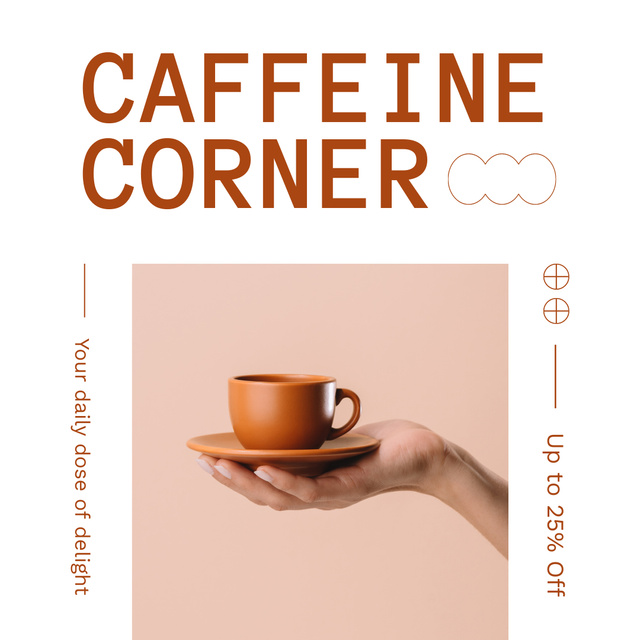 Ontwerpsjabloon van Instagram AD van Cozy Coffee Corner With Discounts For Cup Of Coffee