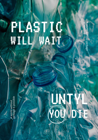 Plantilla de diseño de motivación de estilo de vida ecológico con ilustración de botellas de plástico Poster 28x40in 