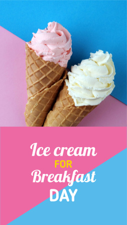 Sweet ice cream for Breakfast day celebration Instagram Story Design Template