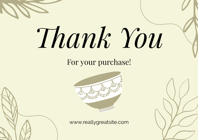 Thank You For Your Purchase Message with Ceramic Bowl Card Tasarım Şablonu