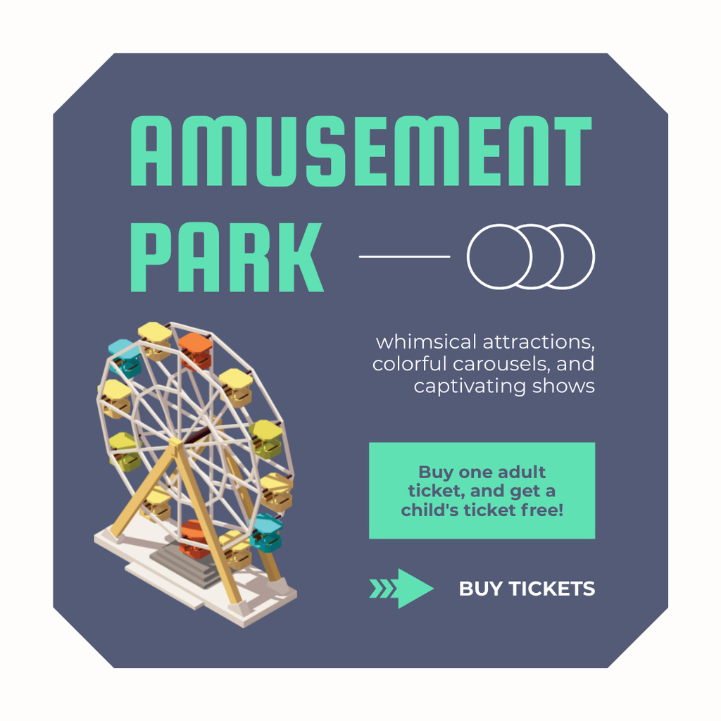Free Entry For Kids To Amusement Park Instagram Design Template