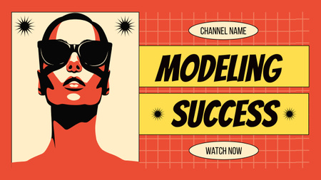 Designvorlage Tipps für den Erfolg im Modelgeschäft für Youtube Thumbnail