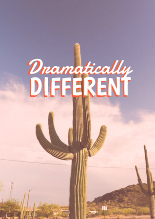 Plantilla de diseño de Phrase with Cactus in Desert Poster 