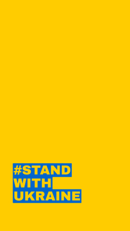 Stand with Ukraine Phrase in National Flag Colors Instagram Story – шаблон для дизайна