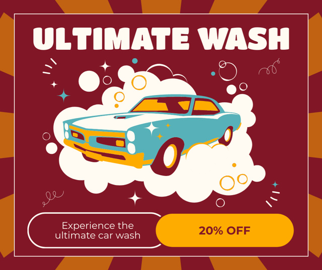 Designvorlage Ultimate Car Wash Service Offer at Discount für Facebook