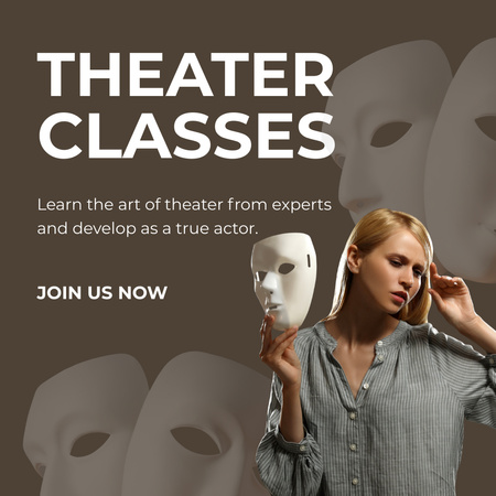 Theater Classes for True Actors Instagram AD Design Template