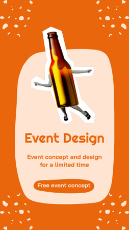 Modèle de visuel Services de conception d'événements avec une bouteille amusante avec des jambes et des mains - Instagram Video Story