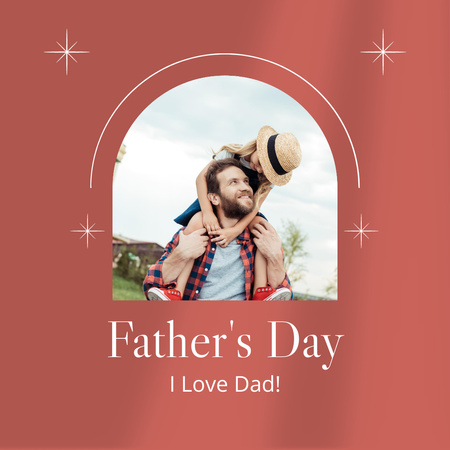 Daughter Hugging Her Father for Father's Day Greetings Instagram Design Template