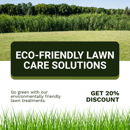 Discount For Eco-Friendly Lawn Care Solutions Instagram Design Template