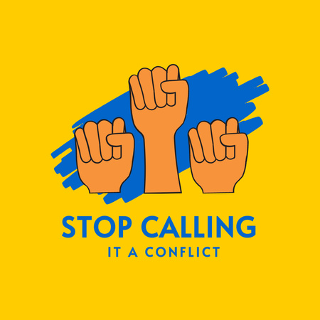 Ontwerpsjabloon van Logo van Stop calling it a conflict