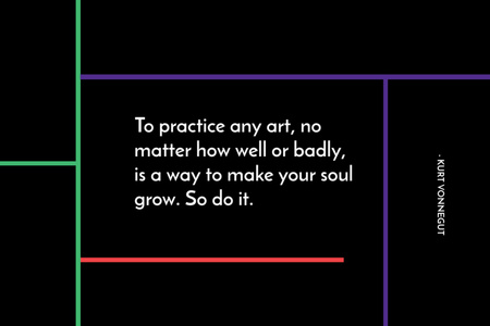 Plantilla de diseño de Cita sobre la práctica de cualquier arte. Postcard 4x6in 