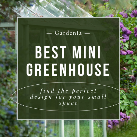 Mini Greenhouse Ad Instagram Design Template