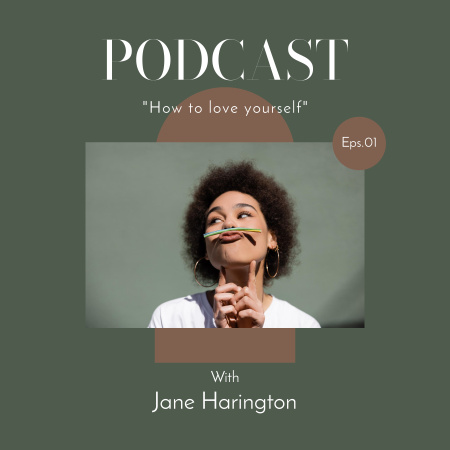 Plantilla de diseño de Podcast inspirador Cómo amarte a ti mismo Podcast Cover 
