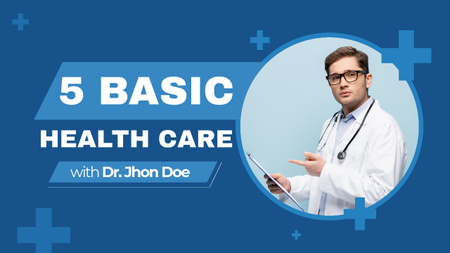 Basic Healthcare Tips from Doctor Youtube Thumbnail Design Template