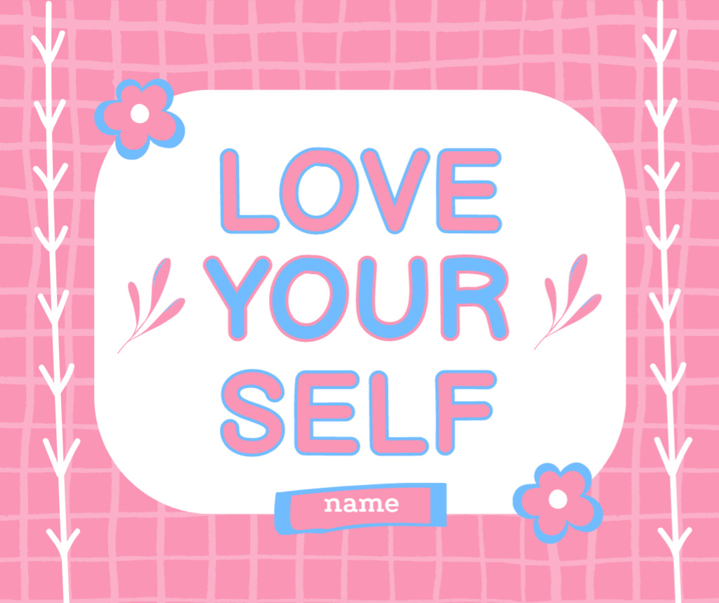 Ontwerpsjabloon van Facebook van Inspirational Phrase for Self Love