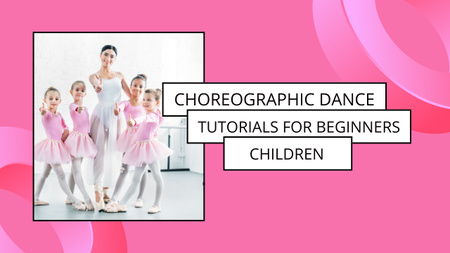 Kids with Teacher on Ballet Dance Class Youtube Thumbnail Design Template