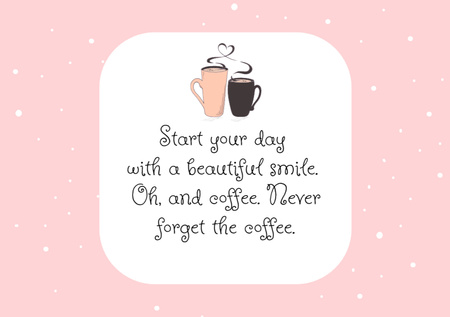 Citation About Starting Day With Coffee Postcard A5 – шаблон для дизайна