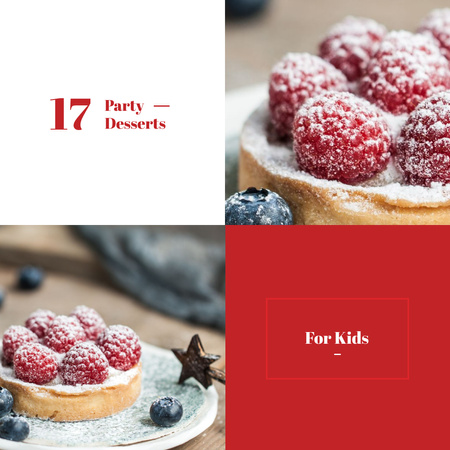 Kids Party Desserts with sweet Raspberry Tart Instagram AD Šablona návrhu