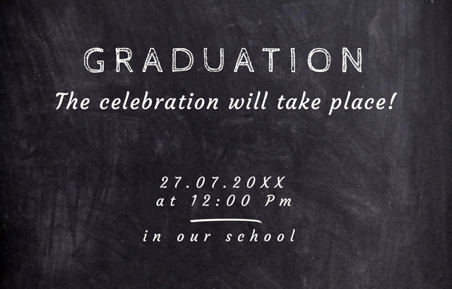 Designvorlage Graduation Celebration Announcement on Chalkboard für Invitation 4.6x7.2in Horizontal