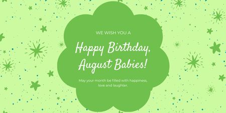 Platilla de diseño Happy Birthday to August Babies Twitter