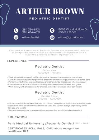 Pediatric Dentist Skills and Experience Resume Šablona návrhu