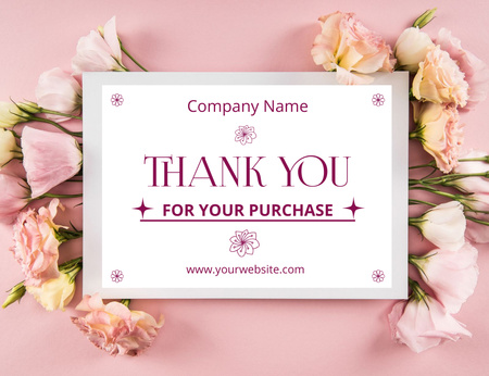 Thank You For Your Purchase Notice with Pink Eustoma Flowers Thank You Card 5.5x4in Horizontal Design Template