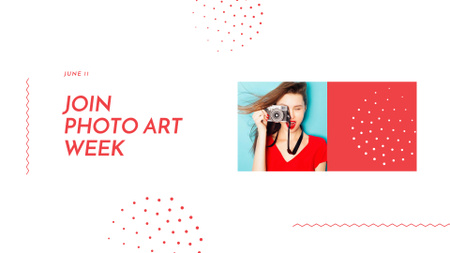 Photo Art Week Announcement with Girl holding Camera FB event cover Modelo de Design
