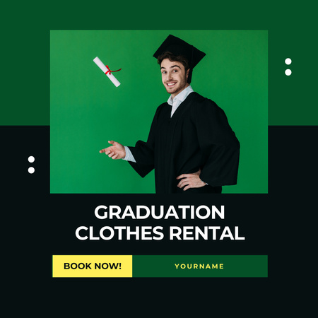 Graduation clothes for rent green Instagram Design Template