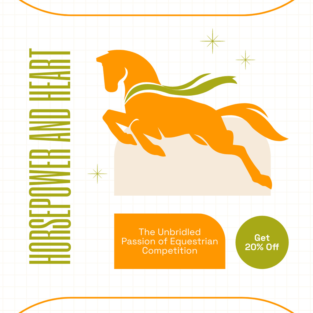 Designvorlage Discount on Participation in Spectacular Equestrian Competitions für Instagram AD