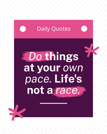 One of Daily Quotes about Things in Life Instagram Post Vertical Design Template