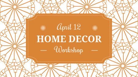 Home decor Workshop ad with floral texture FB event cover Design Template
