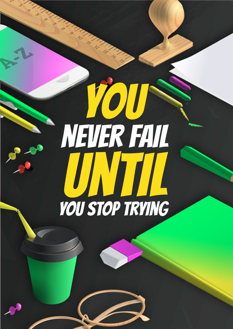 Motivational quote with Stationery on Workplace Poster Tasarım Şablonu