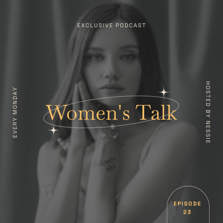 Women's Talks Exclusive Episode  Podcast Cover Design Template