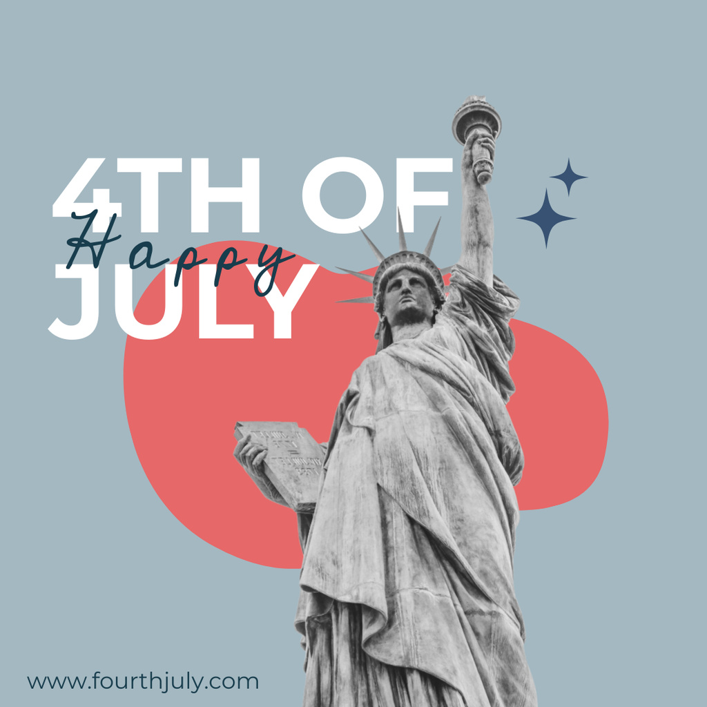 Ontwerpsjabloon van Instagram van Happy Independence Day Greeting With Statue of Liberty