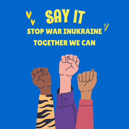 Phrase for No War in Ukraine Instagram Design Template