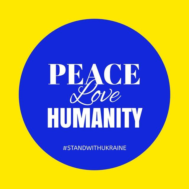 Template di design Peace and Humanity for Ukraine Instagram
