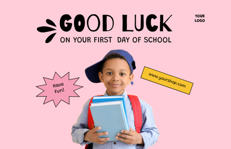 Good Luck on Your First Day of School Thank You Card 5.5x8.5in Design Template