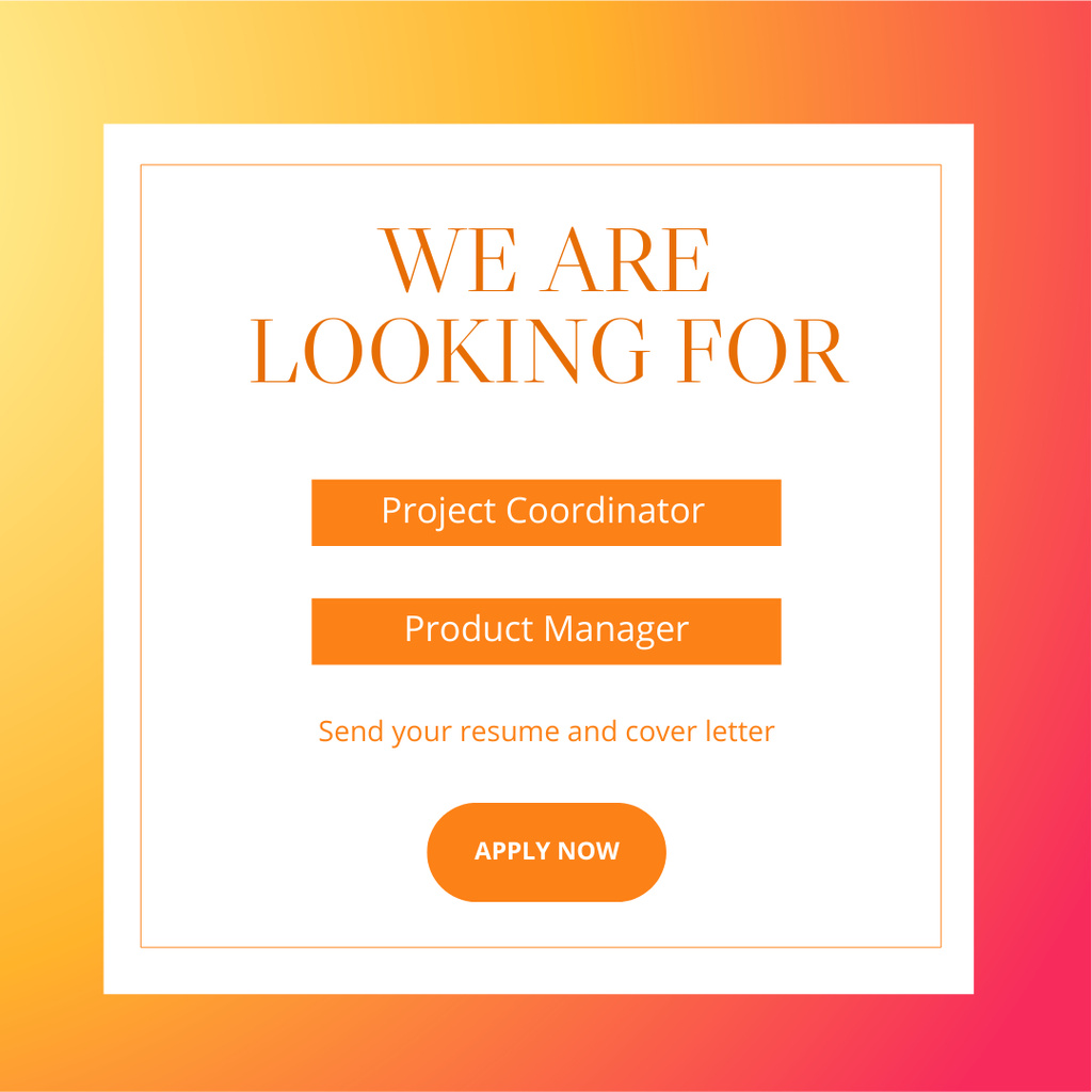 Job Vacancy of Product and Project Managers Anouncement  Instagram Design Template