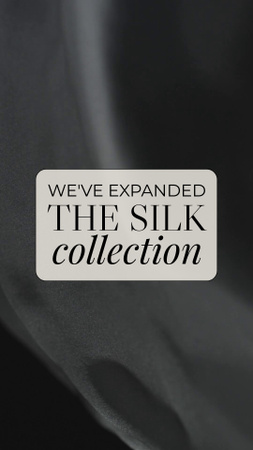 Ontwerpsjabloon van Instagram Video Story van Aankondiging van collectie zijden kleding