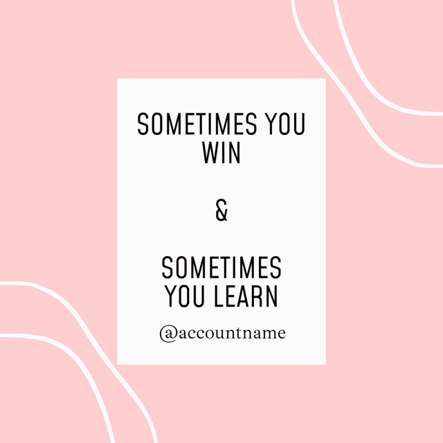 Ontwerpsjabloon van Instagram van Learn From Your Mistakes To Win 