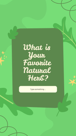 Kérdés a kedvenc természetes gyógynövényről Instagram Story tervezősablon