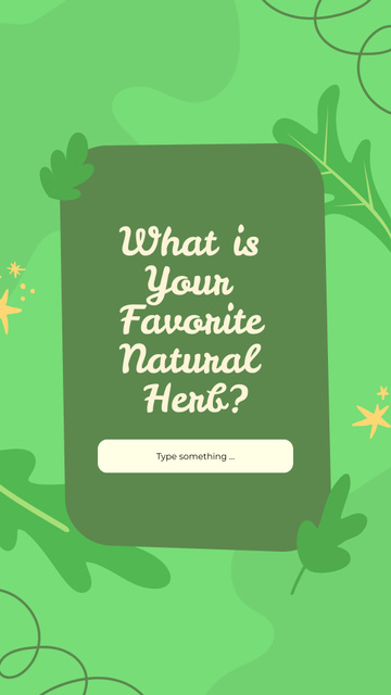 Ontwerpsjabloon van Instagram Story van Question about Favorite Natural Herb
