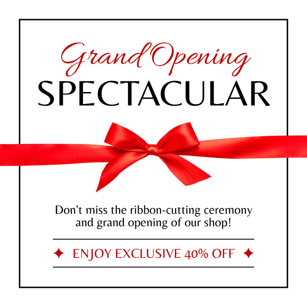 Grand Opening With Ribbon Cutting Ceremony And Exclusive Discount Instagram ADデザインテンプレート