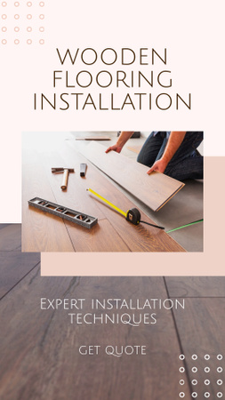 Expert Wooden Flooring Installation Service Offer Instagram Video Story Design Template