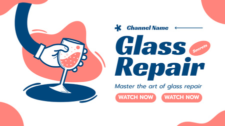 Glass Repair Tips Youtube Thumbnail Design Template