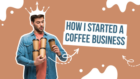 Designvorlage Wie ich ein Kaffeegeschäft gründete für Youtube Thumbnail